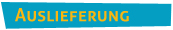 Auslieferung